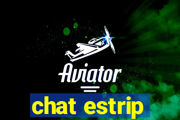 chat estrip